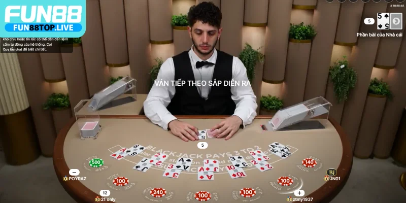 Bạn tham gia đặt cược Blackjack online uy tín trên Fun88