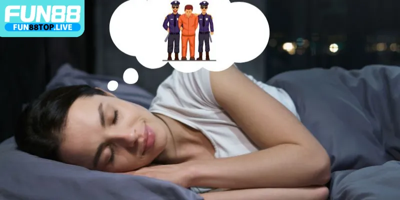 Mơ thấy công an với ý nghĩa cụ thể
